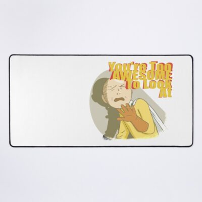 You Re Too Awesome Mouse Pad