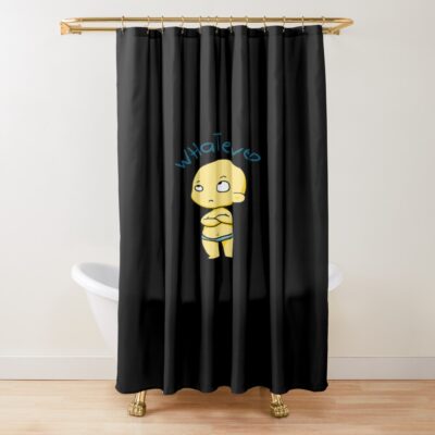 Whatever Cute Funny Shower Curtain